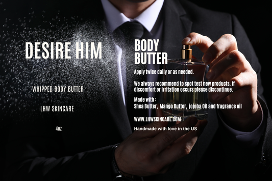 DESIRE HIM & Mahogany Teakwood (Men's NEW butters)